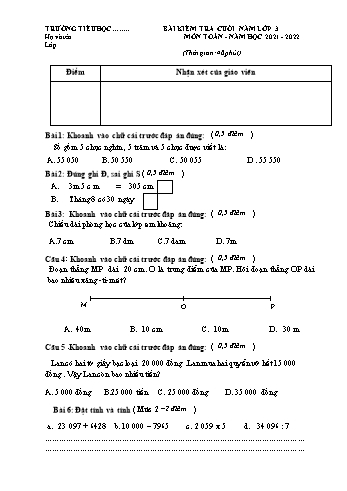 Bài kiểm tra cuối năm môn Toán Lớp 3 - Năm học 2021-2022 (Có đáp án)