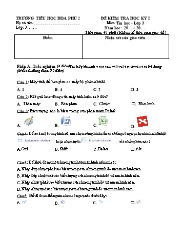 Đề kiểm tra học kì 1 Tin học Lớp 3 - Trường Tiểu học Hòa Phú 2 (Có ma trận và đáp án)