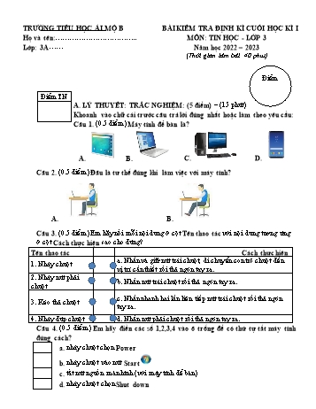 Bài kiểm tra định kì cuối học kì I môn Tin học Lớp 3 - Năm học 2022-2023 - Trường Tiểu học Ái Mộ B (Có đáp án)