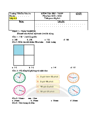 Đề kiểm tra học kì I môn Toán Lớp 3 (Chân trời sáng tạo) - Năm học 2022-2023 - Trường Tiểu học Chu Văn An - Đề 2 (Có đáp án)