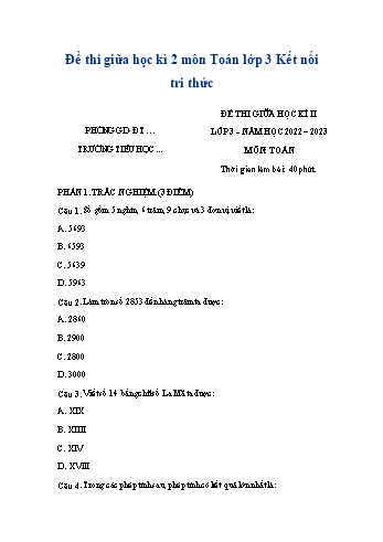 Đề thi giữa học kì II môn Toán, Tiếng Việt, Tiếng Anh Lớp 3 (Kết nối tri thức với cuộc sống) - Năm học 2022-2023 (Có đáp án)