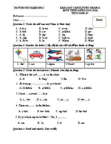 Đề khảo sát tháng 4 môn Tiếng Anh Lớp 3 - Năm học 2023-2024 - Trường Tiểu học Tam Hồng 2