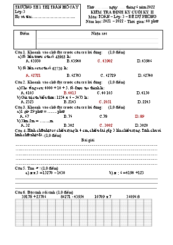 Đề kiểm tra định kỳ cuối kỳ II môn Toán Lớp 3 - Năm học 2021-2022 - Trường Tiểu học 1 Thị trấn Mỏ Cày - Đề 2 (Có đáp án)