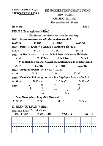 Đề nghiệm thu chất lượng môn Toán 3 - Năm học 2021-2022 - Trường Tiểu học Tam Hồng 2